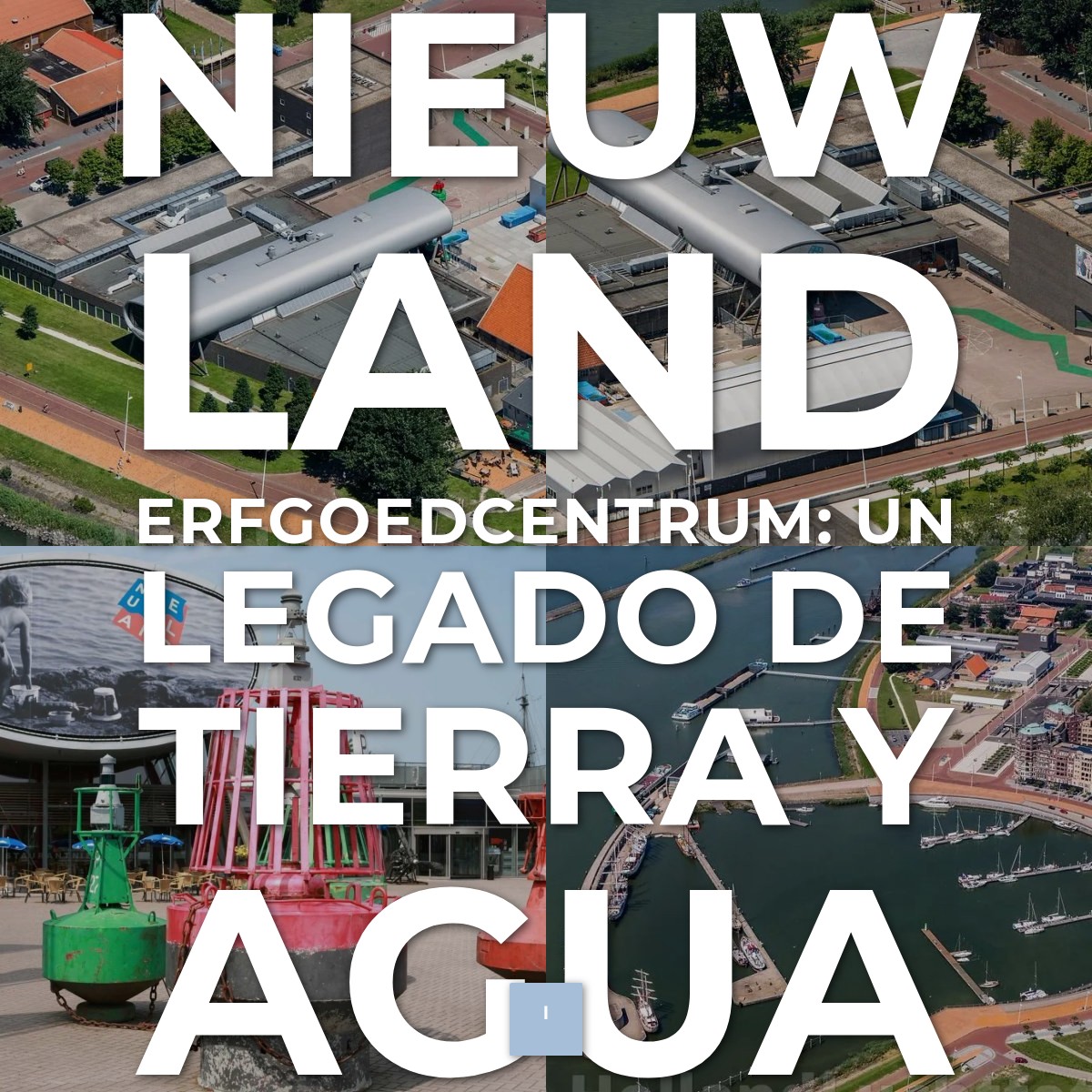 Audioguía de Nieuw Land Erfgoedcentrum