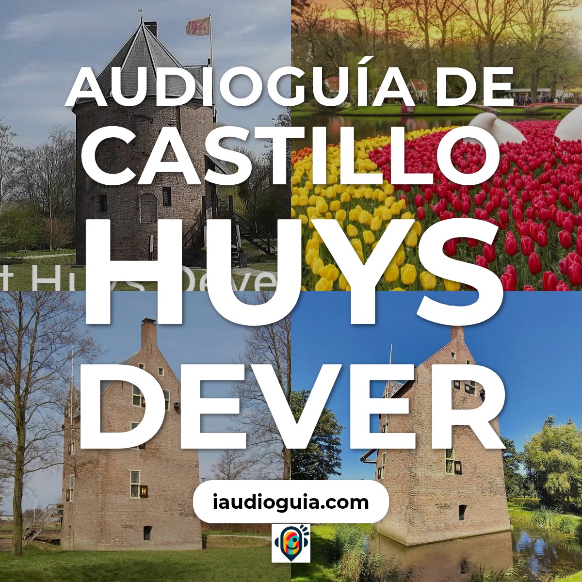 Audioguía de Huys Dever