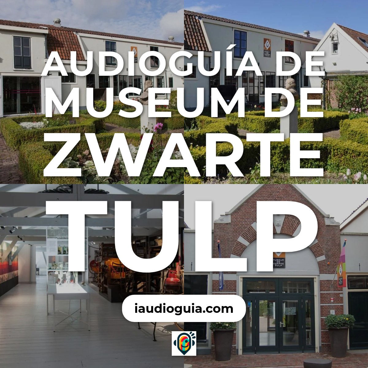 Audioguía de Museum Zwarte Tulp