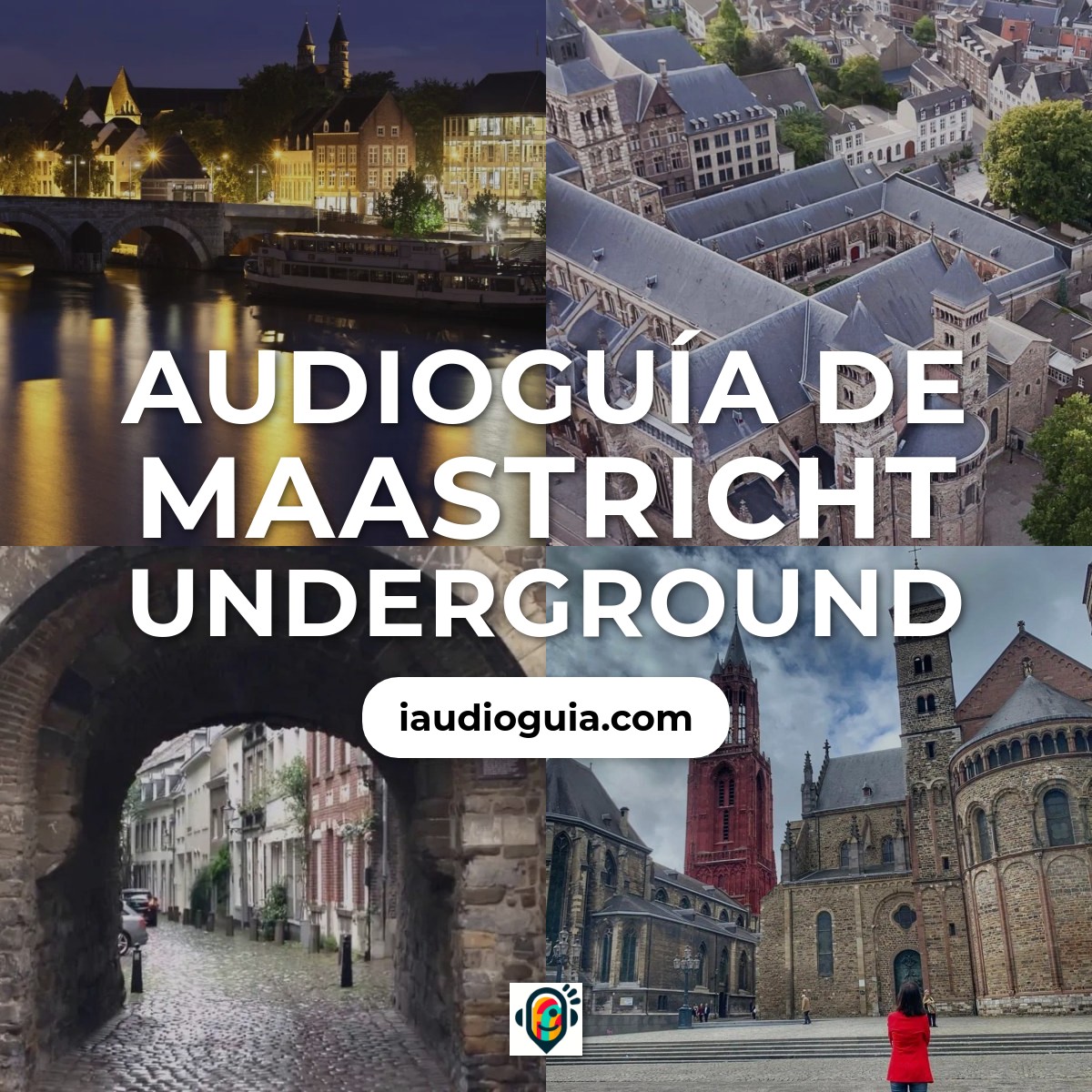 Audioguía de Maastricht Underground