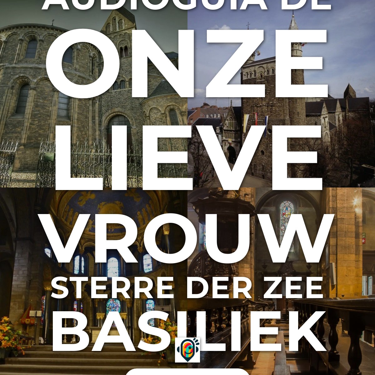 Audioguía de Onze Lieve Vrouw Sterre der Zee Basiliek