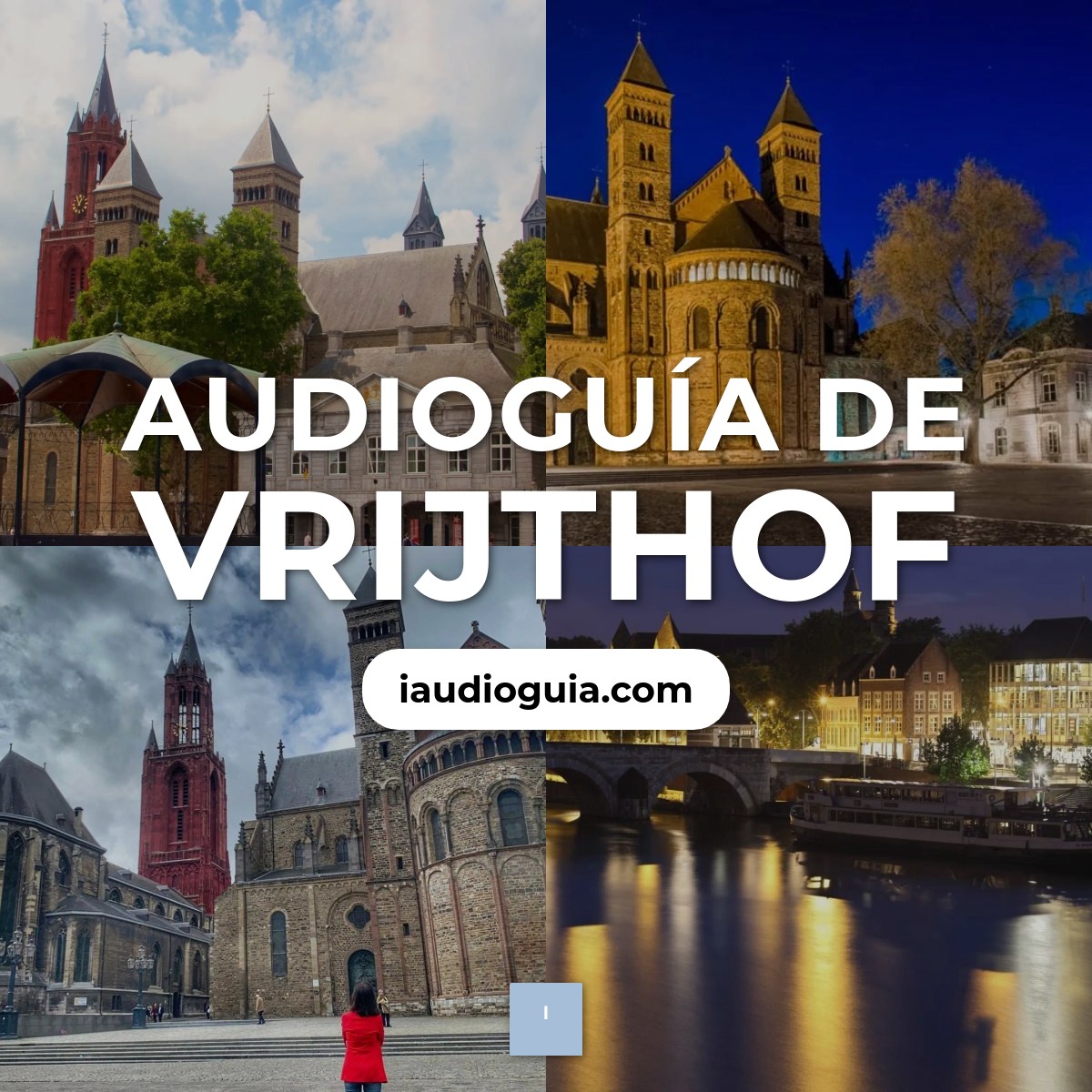 Audioguía de Vrijthof