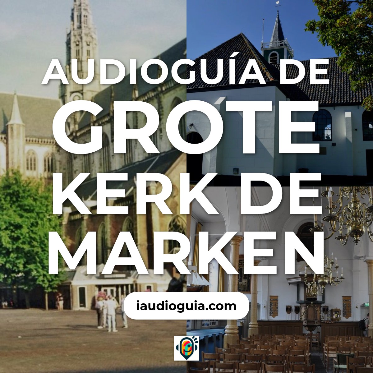 Audioguía de Grote Kerk