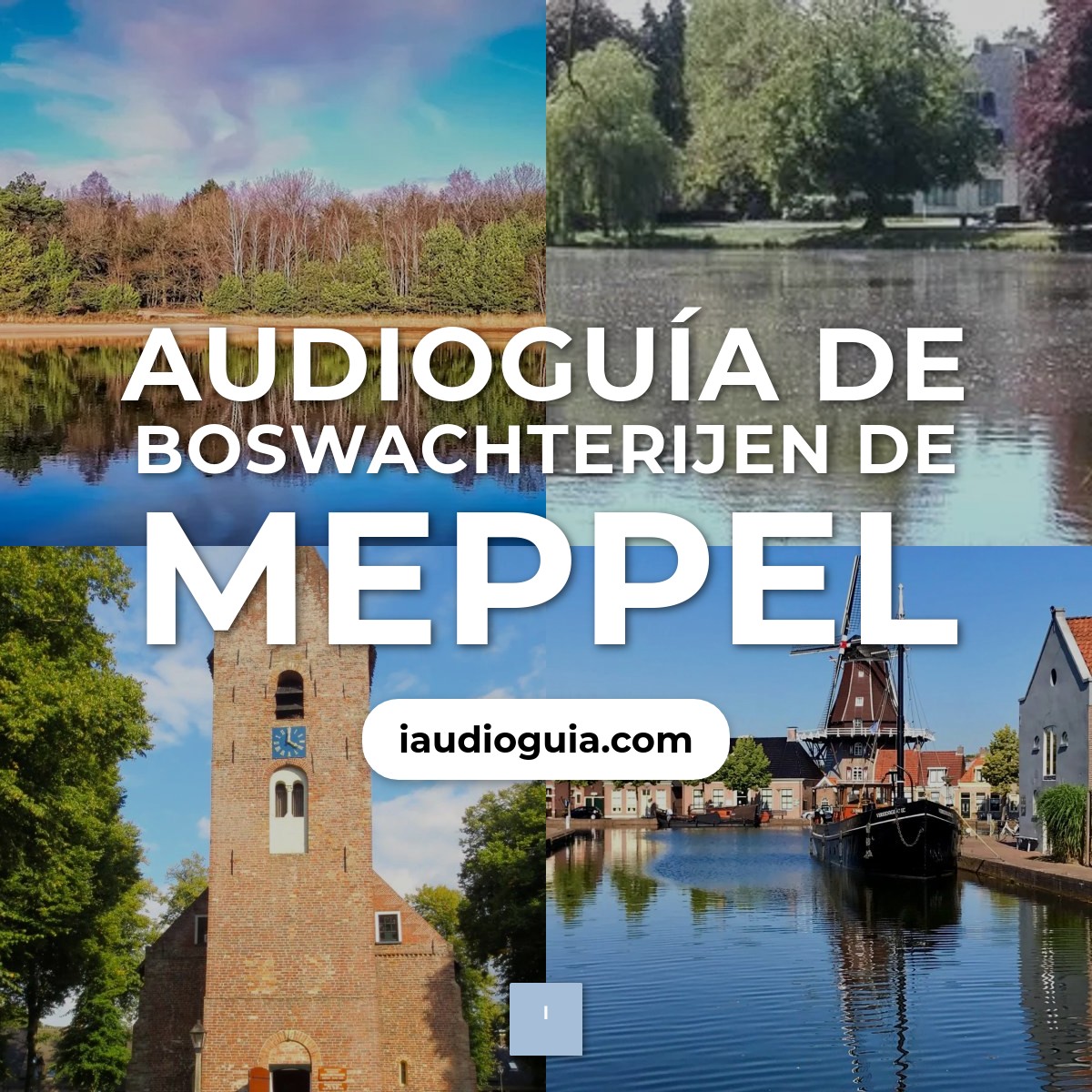 Audioguía de Boswachterijen