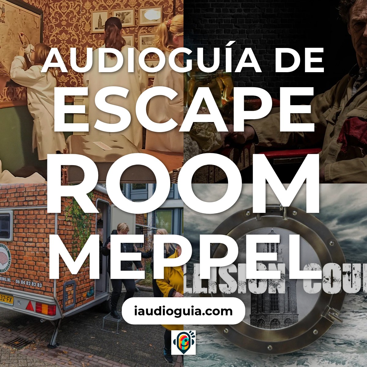 Audioguía de Escaperoom Meppel