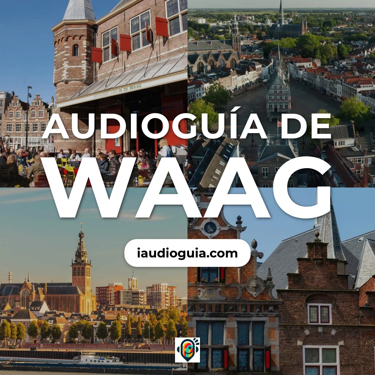 Audioguía de Waag