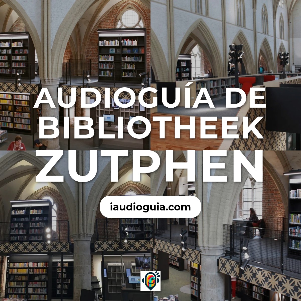 Audioguía de Bibliotheek Zutphen