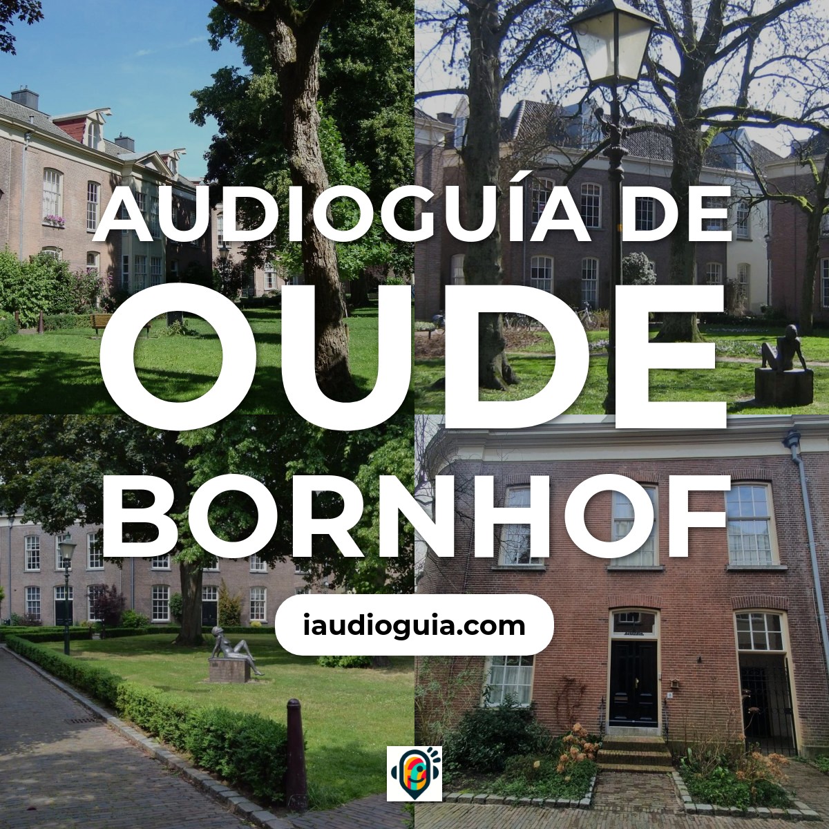 Audioguía de Oude Bornhof Poort Bornhof