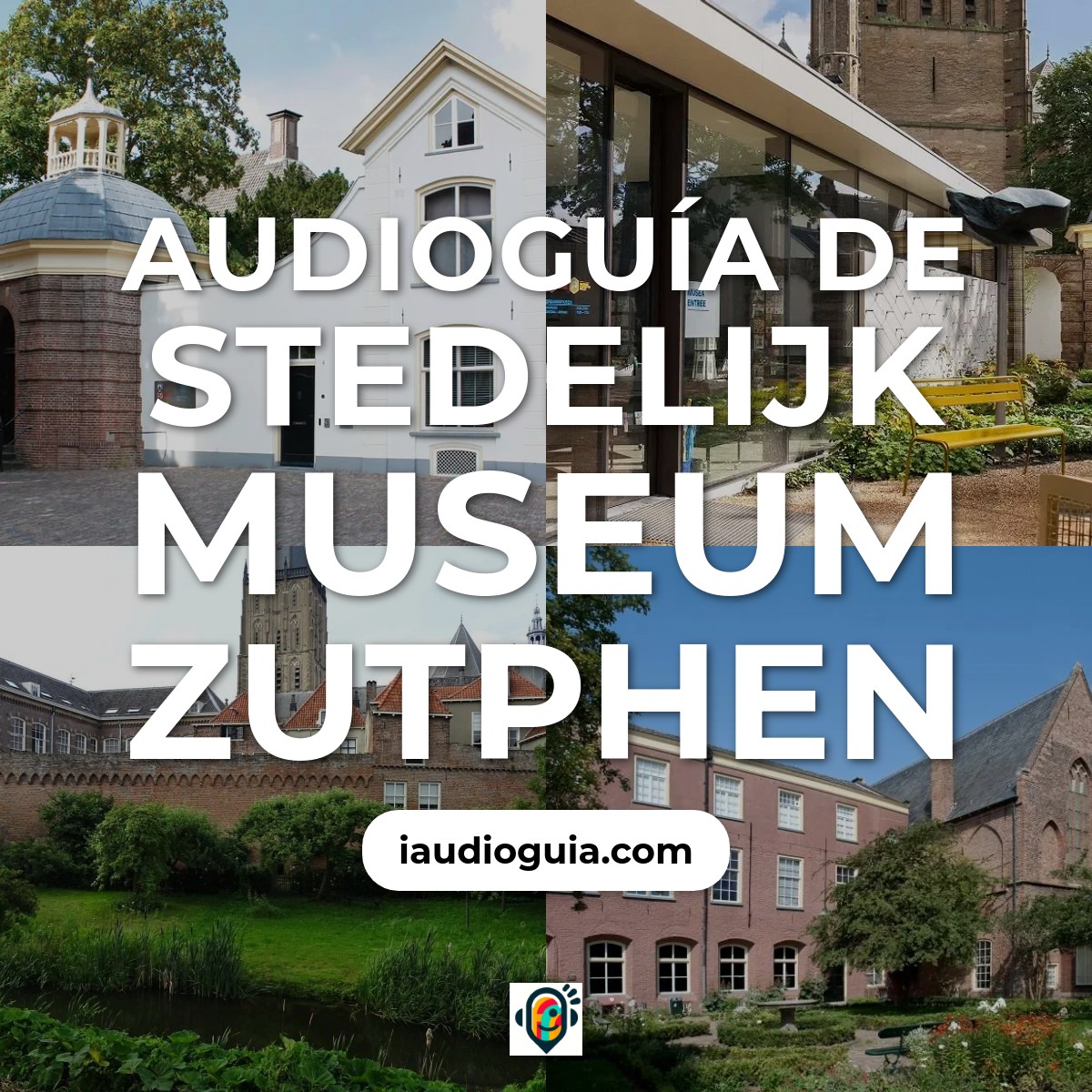 Audioguía de Stedelijk Museum Zutphen