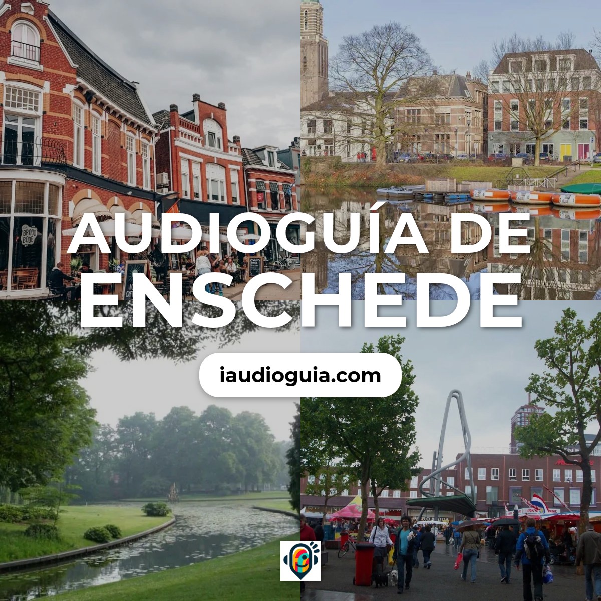 Audioguía de Enschede