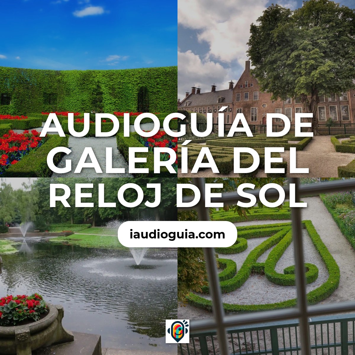 Audioguía de Galeria Del Reloj Sol