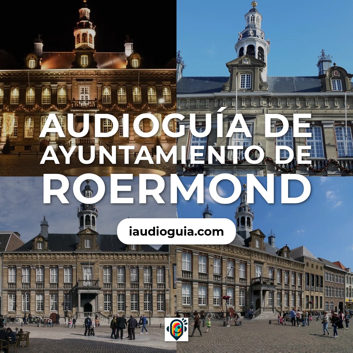 Audioguía de Stadhuis Roermond