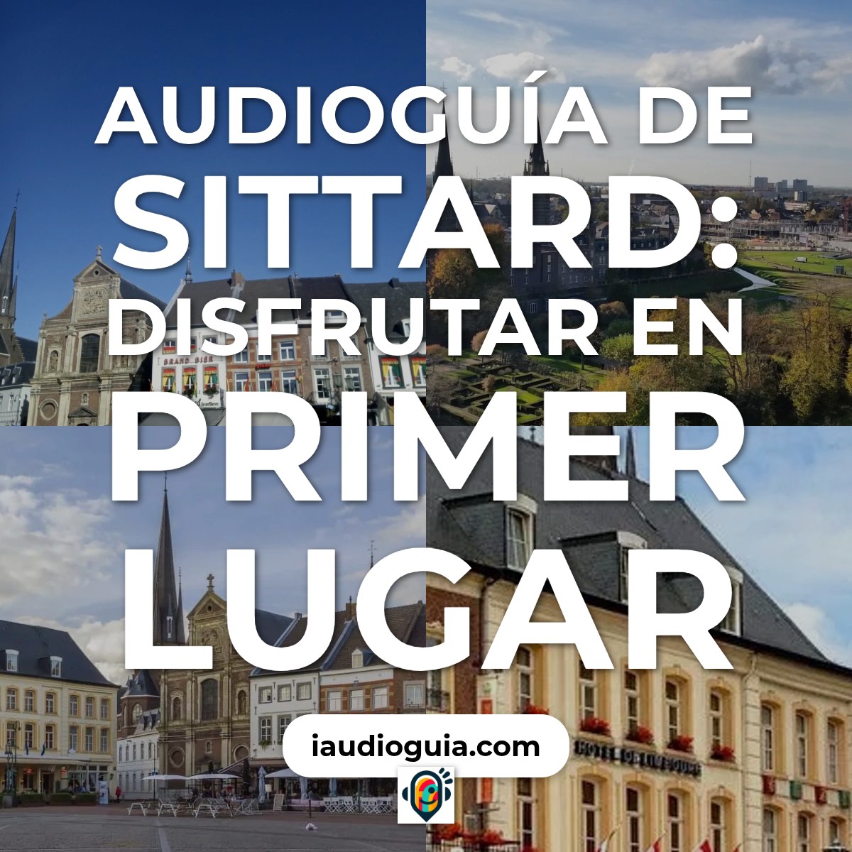 Audioguía de Sittard Genieten Voorop