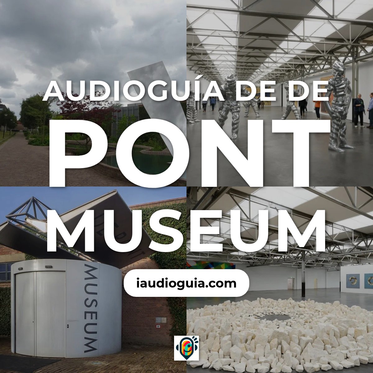 Audioguía de Pont Museum
