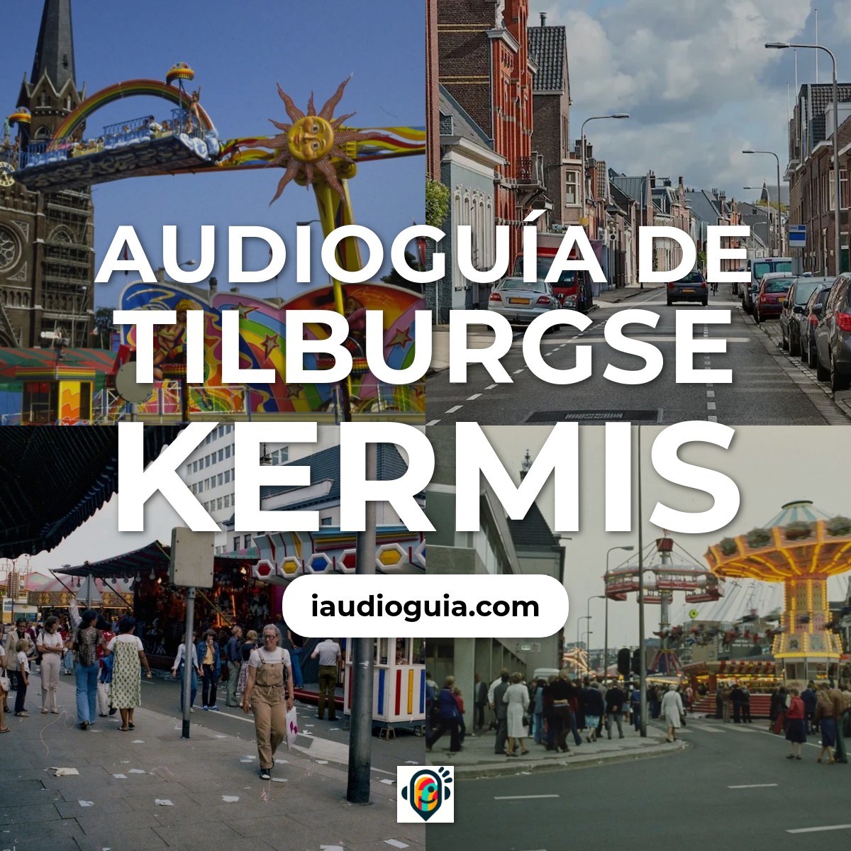 Audioguía de Tilburgse Kermis