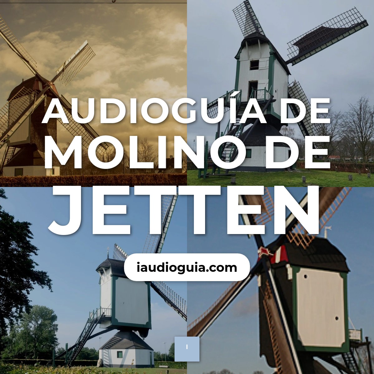 Audioguía de Molen Van Jetten