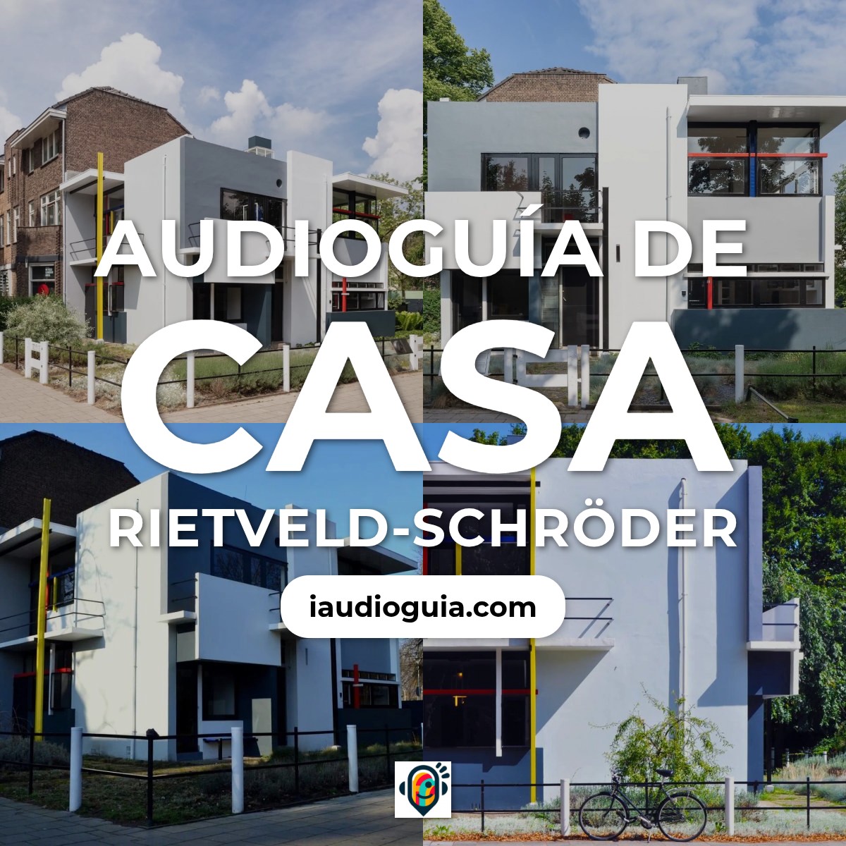 Audioguía de Rietveld Schroderhuis