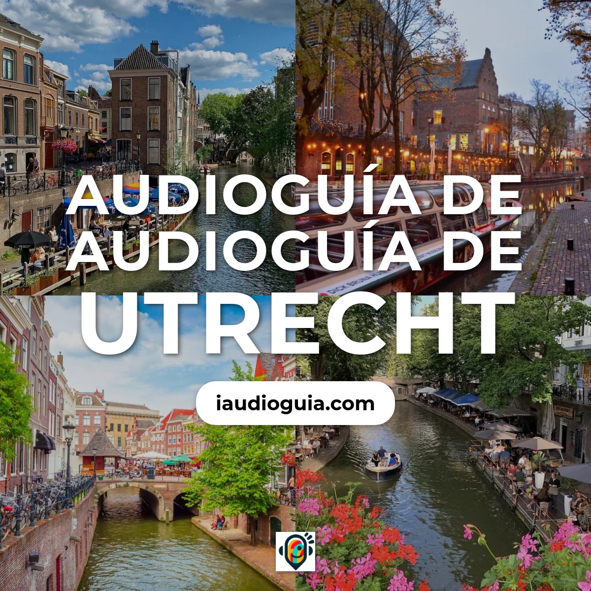 Audioguía de Utrecht