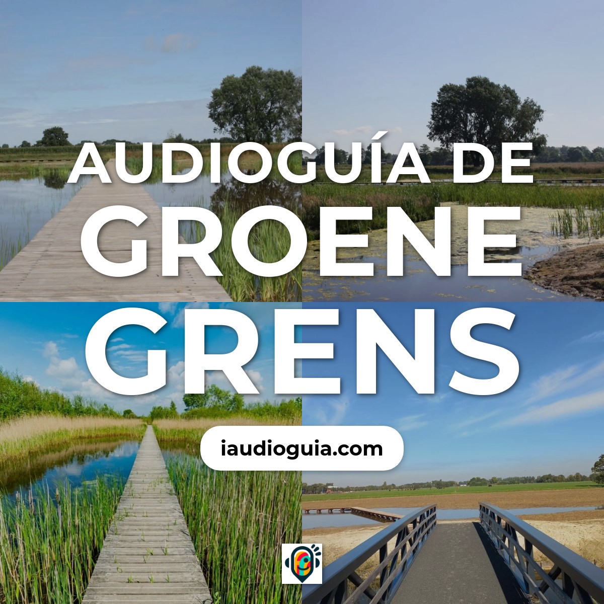 Audioguía de Groene Grens