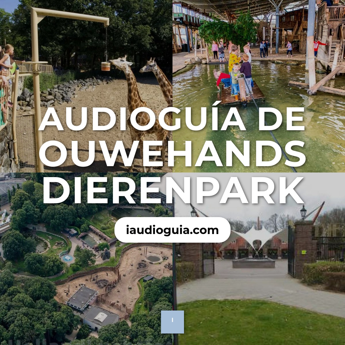 Audioguía de Ouwehands Dierenpark