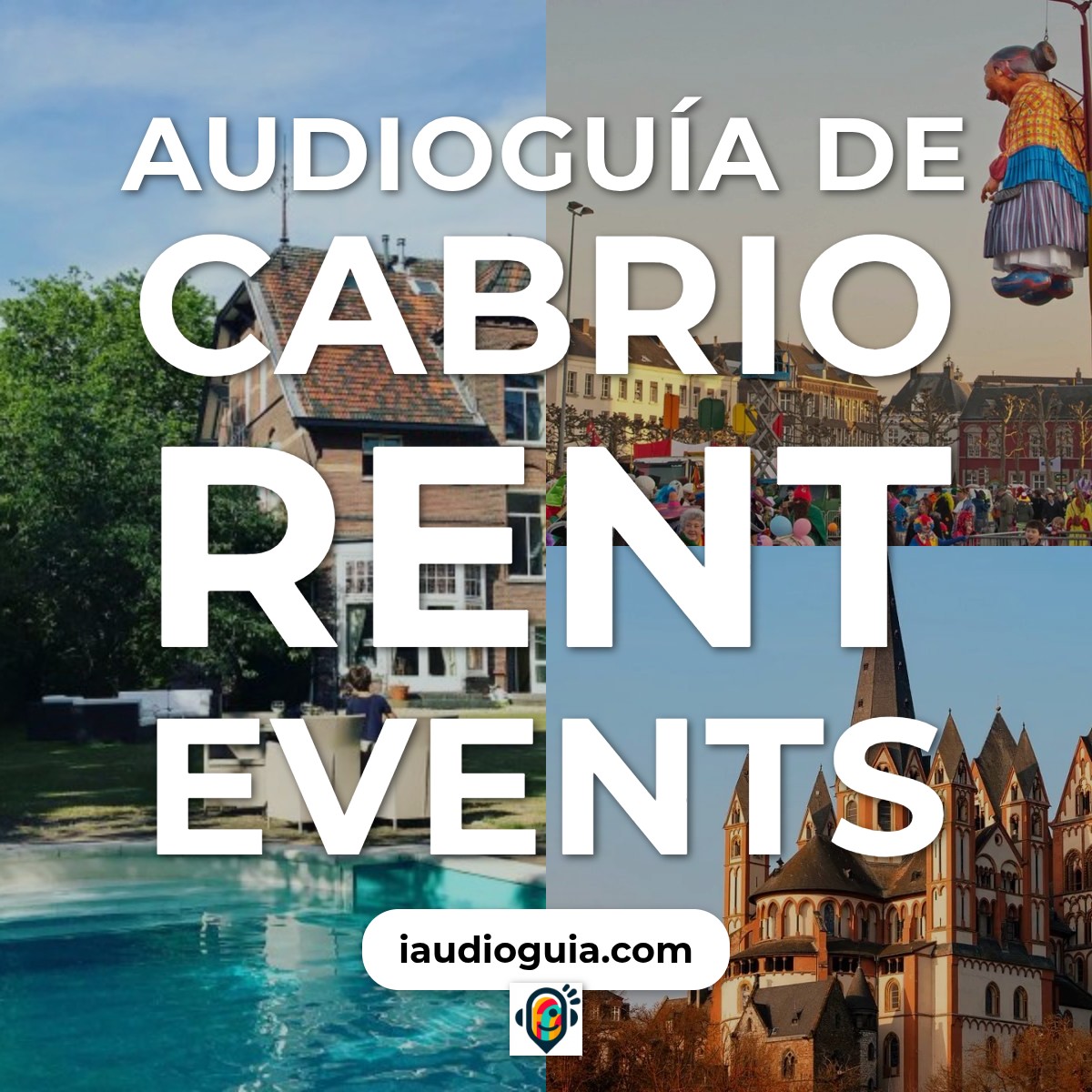 Audioguía de Cabriorentevents