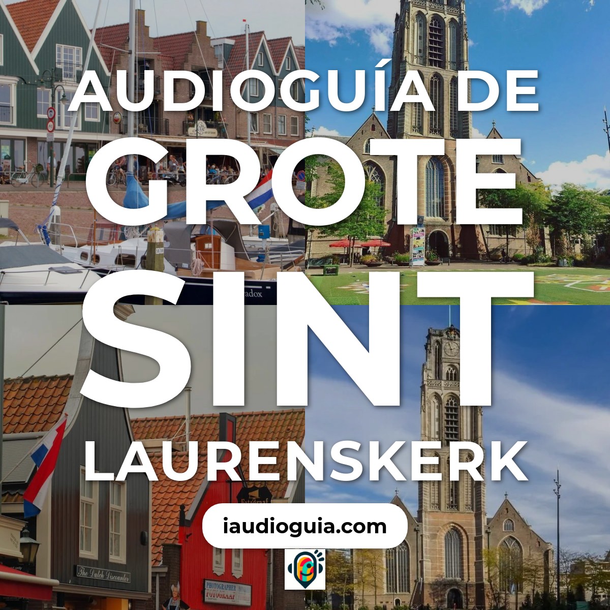 Audioguía de Grote Sint Laurenskerk