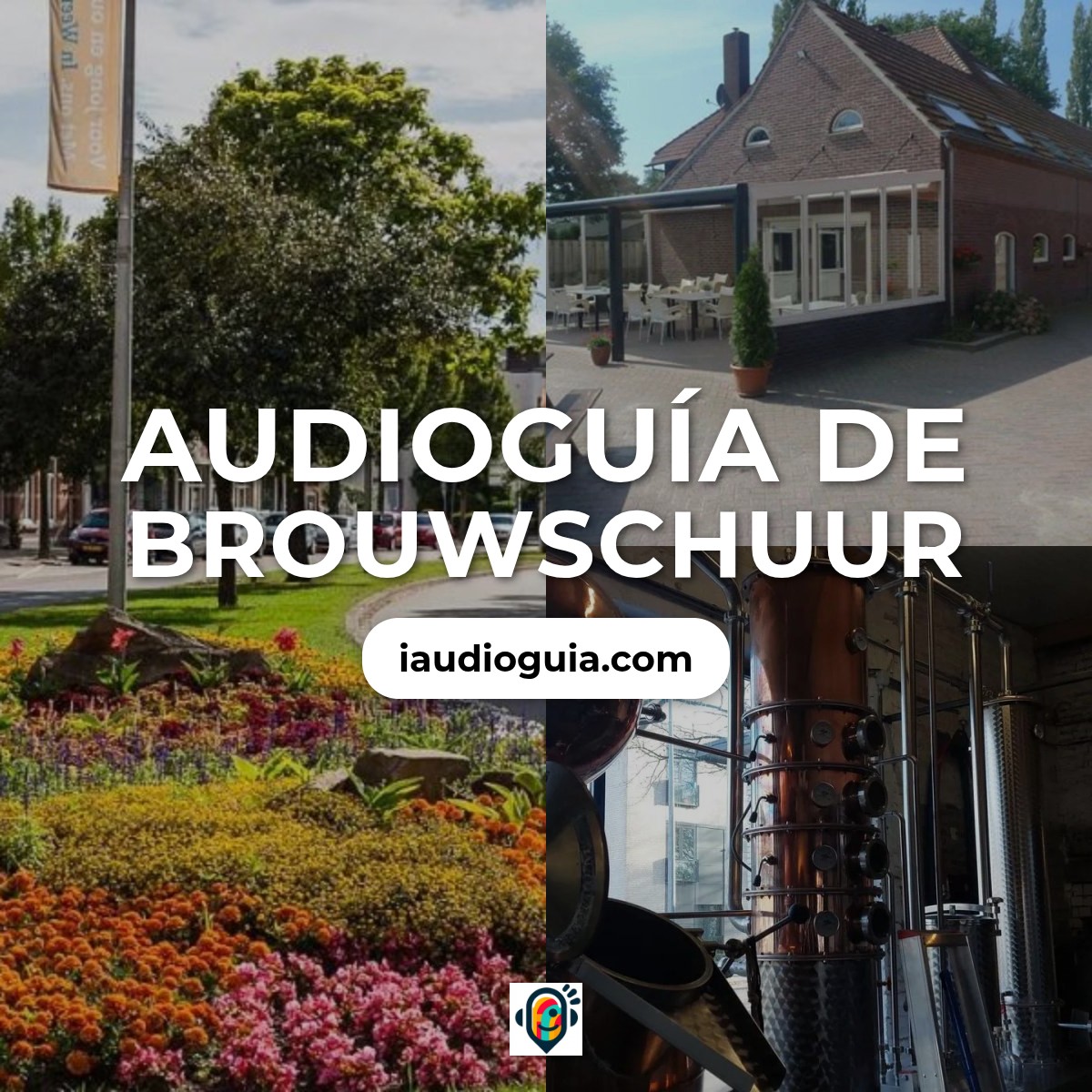 Audioguía de Brouwschuur