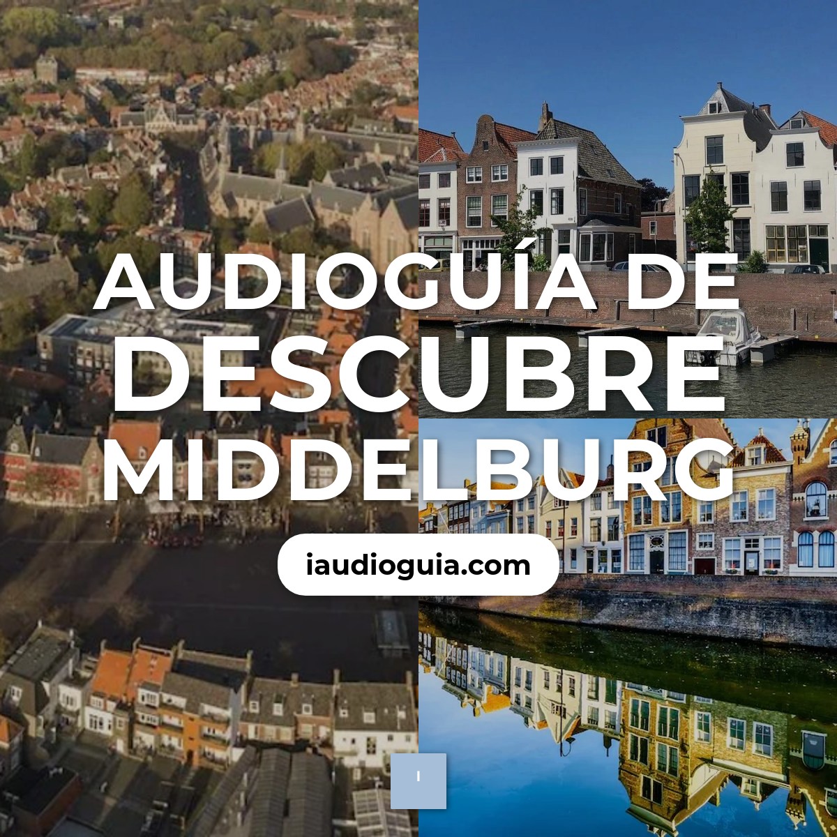Audioguía de Middelburg