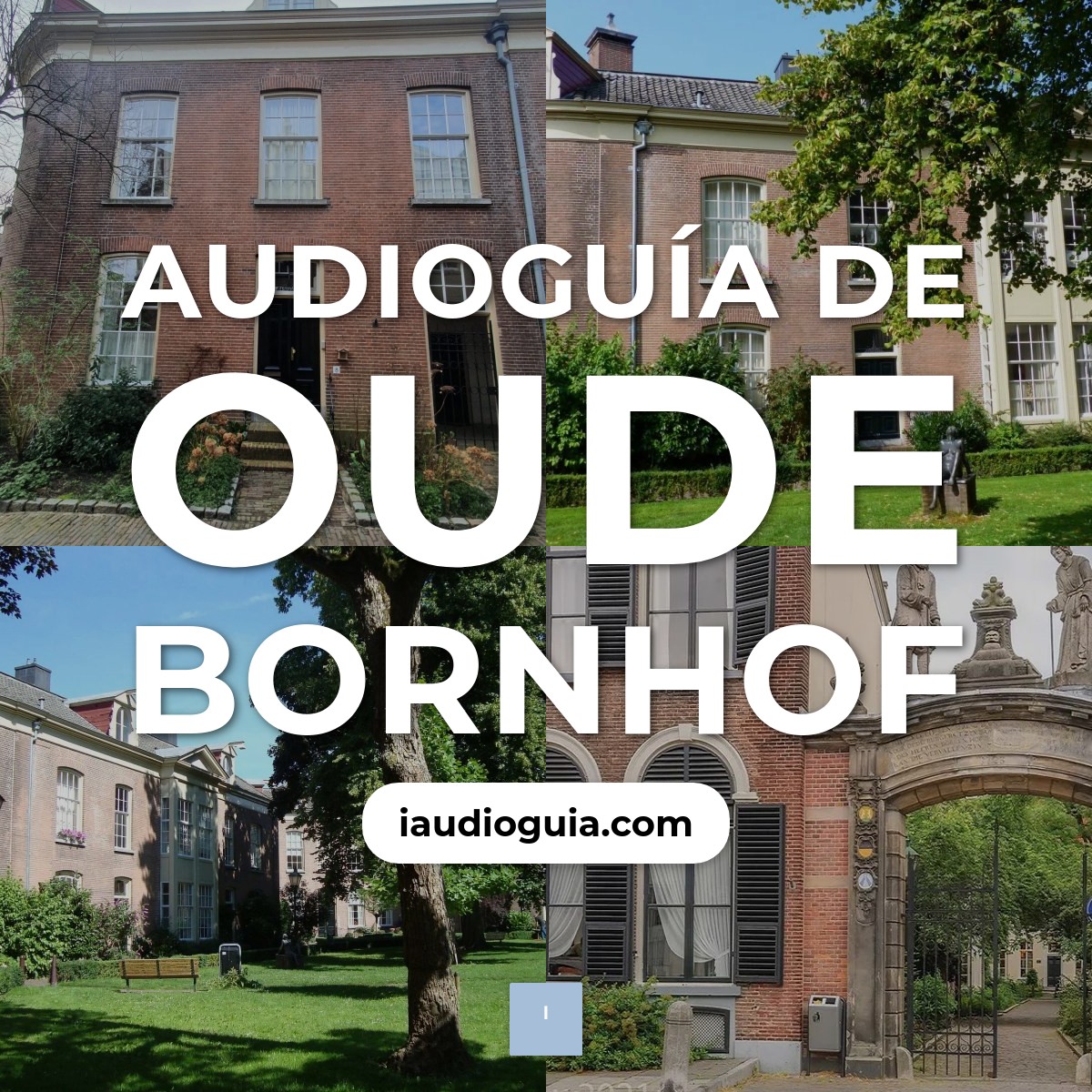 Audioguía de Oude Bornhof Poort Bornhof