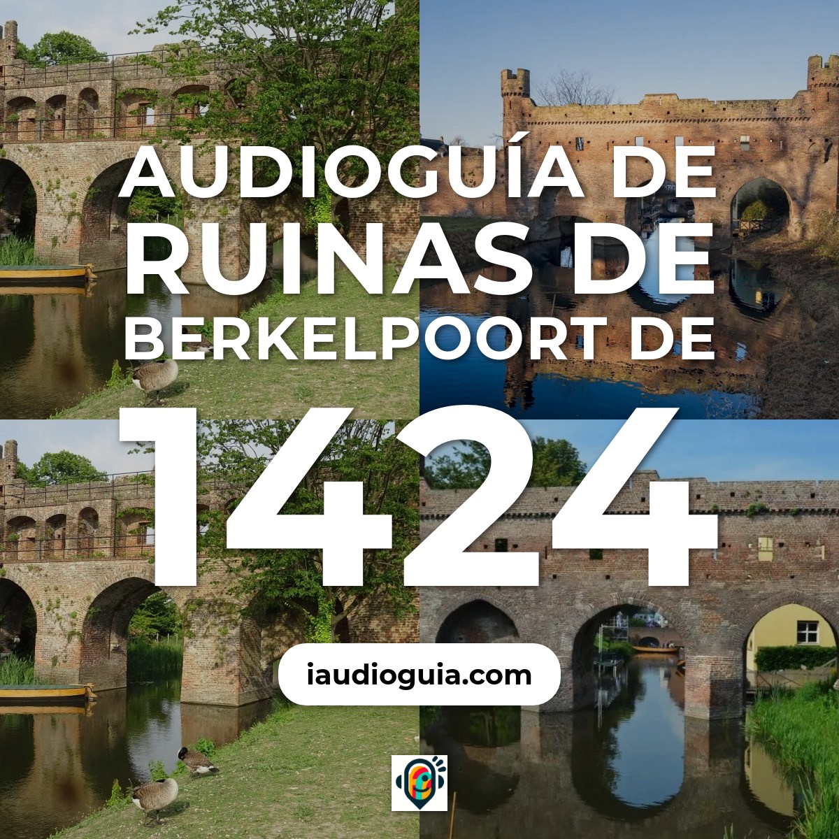 Audioguía de Rijksmonument Berkelpoort Ruine Uit 1424