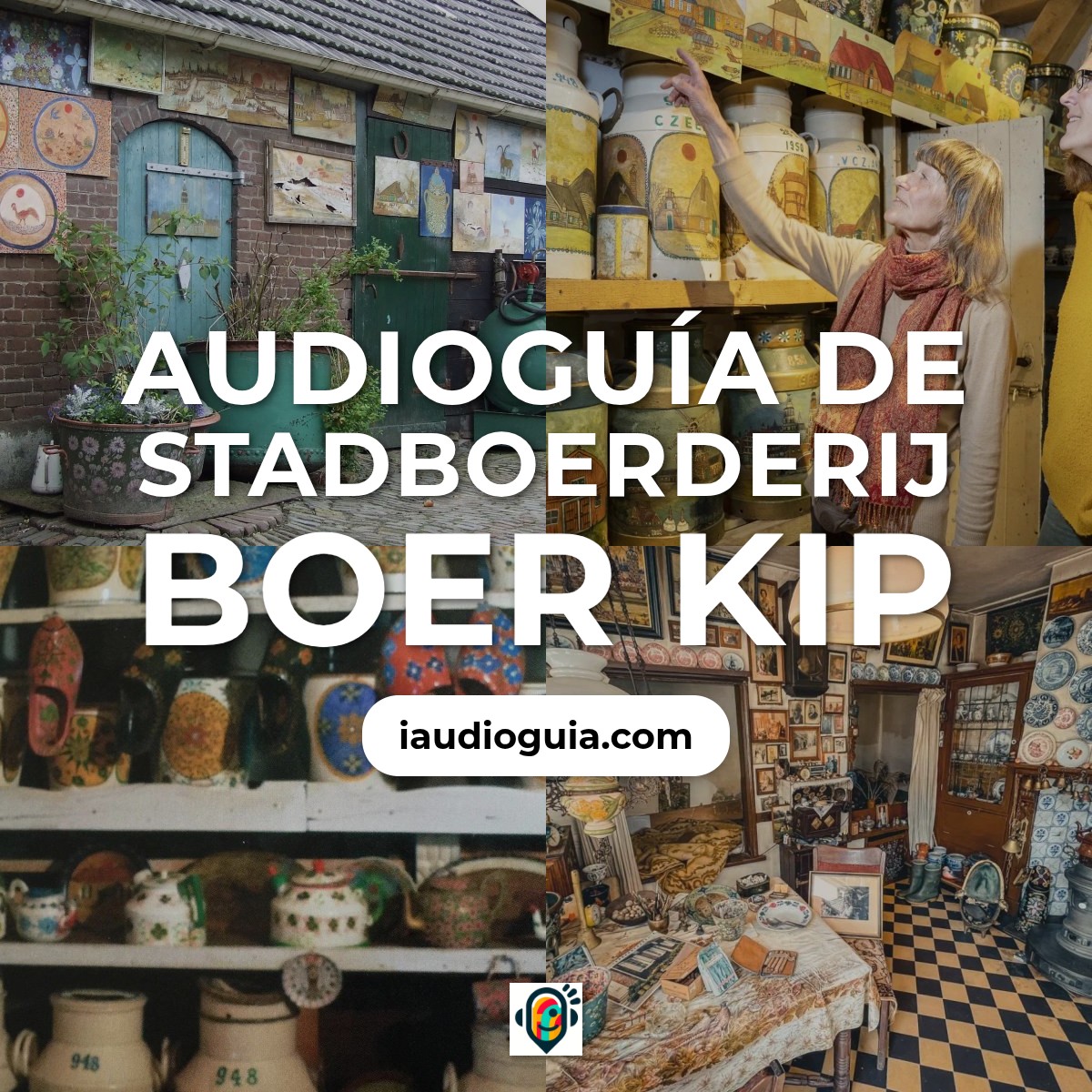 Audioguía de Stadboerderij Boer Kip