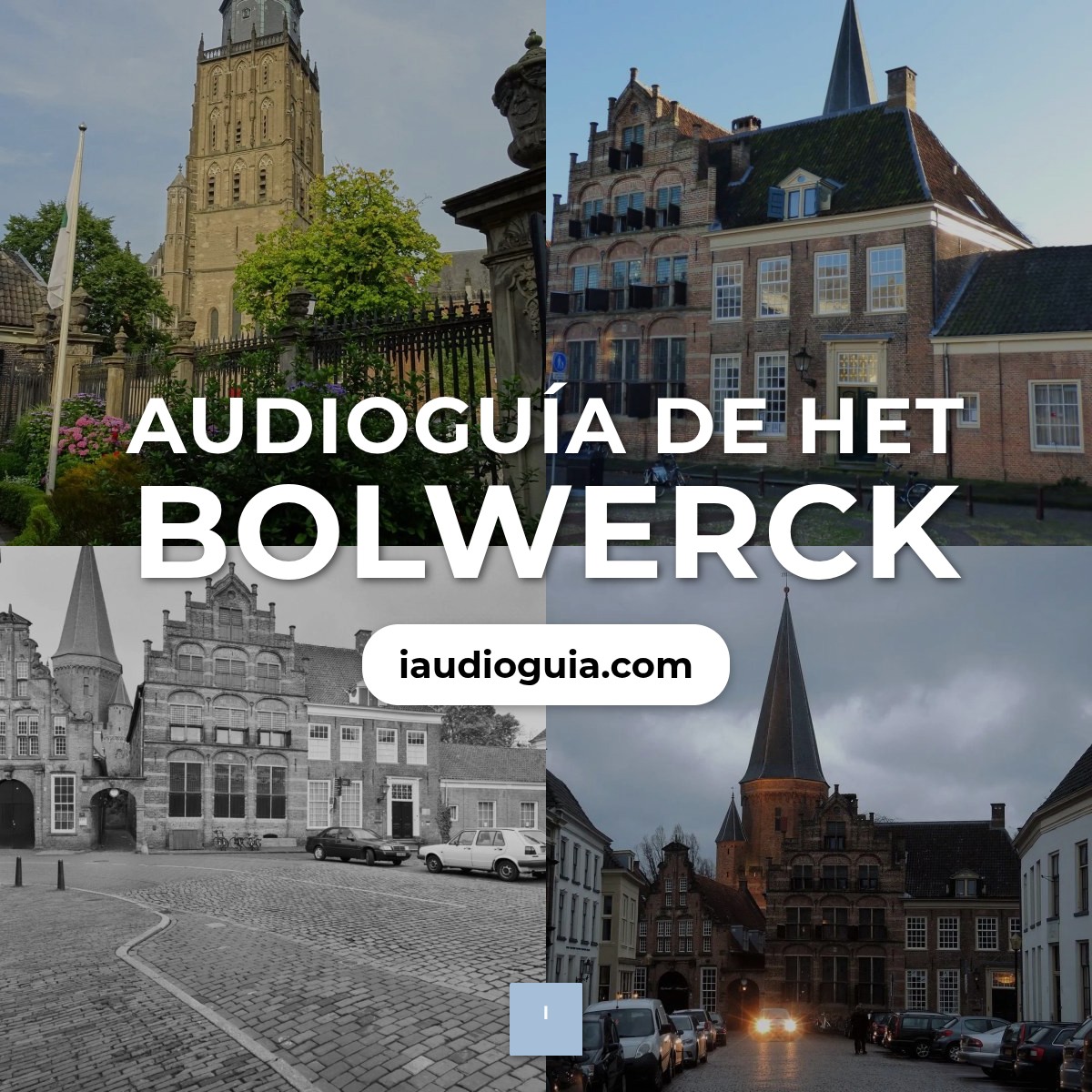 Audioguía de Zaadmarkt Zutphen Rijksmonument Woonhuis Het Bolwerck Uit 1549