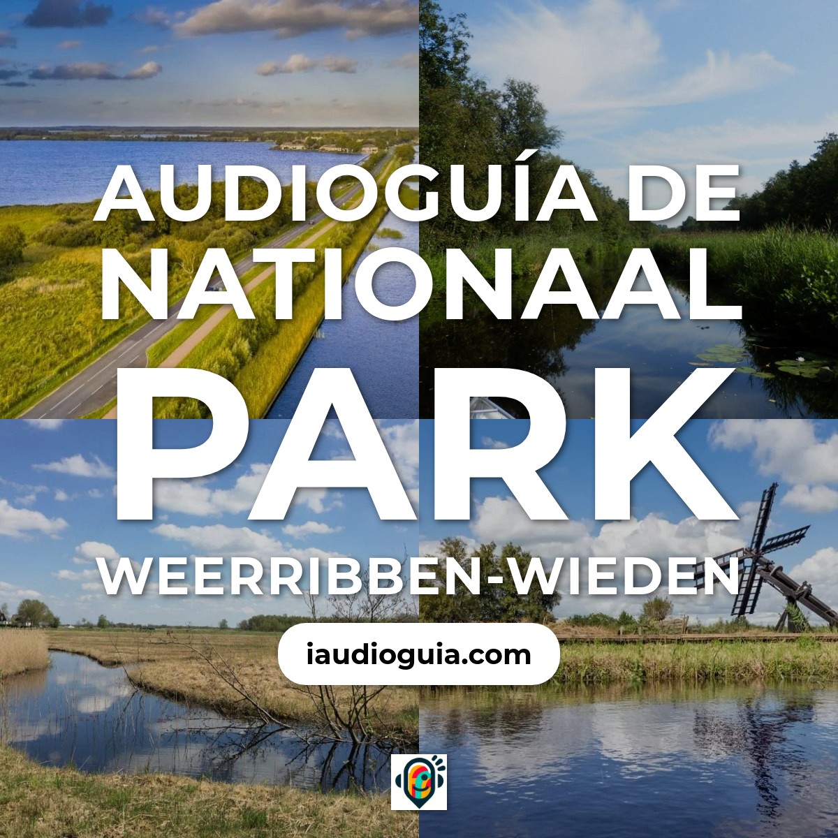 Audioguía de Nationaal Park Weerribben Wieden