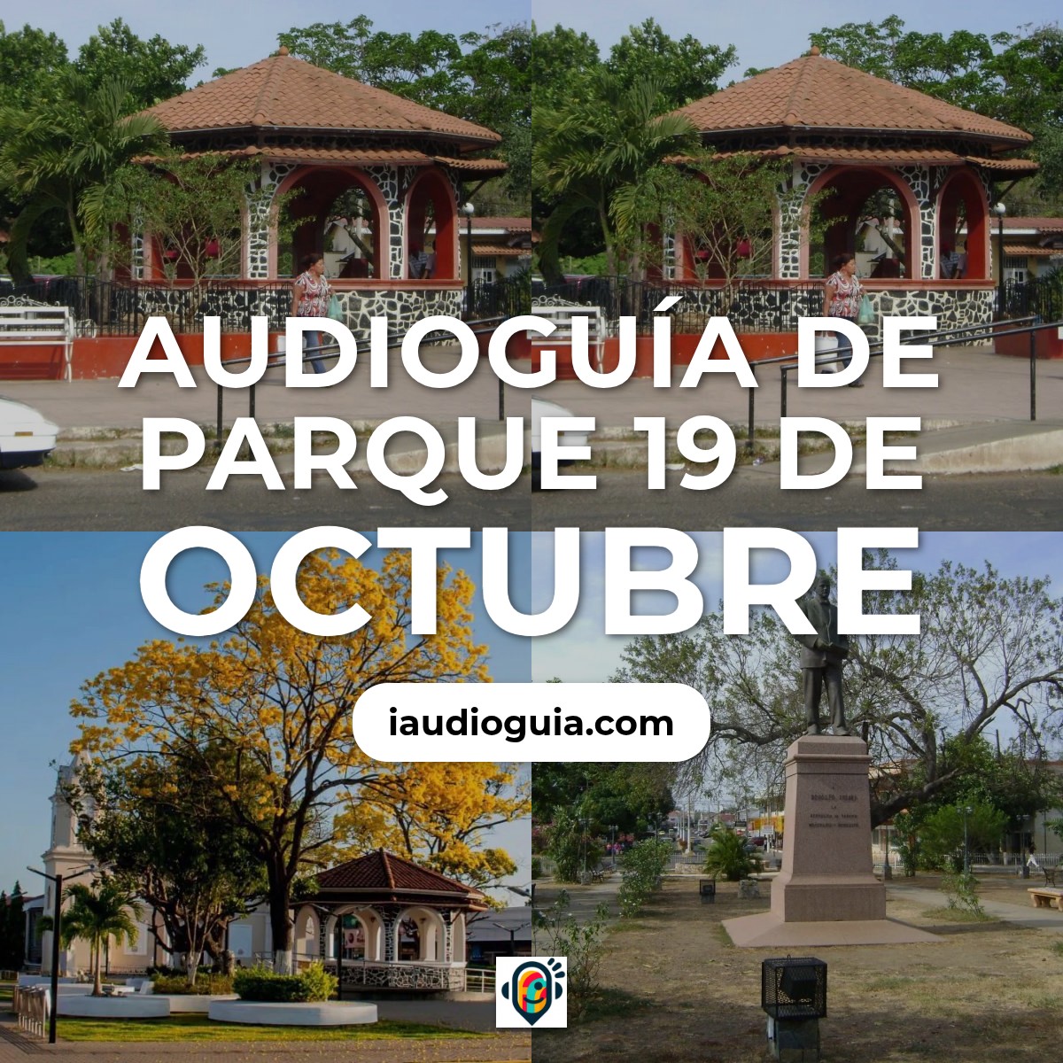 Audioguía de Parque 19 Octubre
