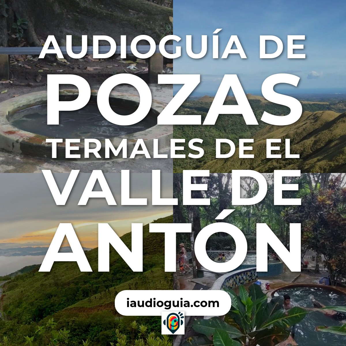 Audioguía de Pozas Termales