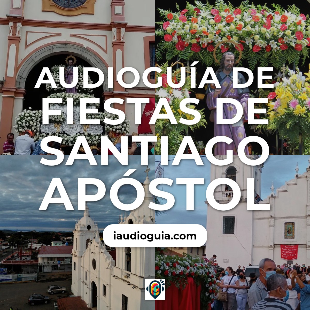 Audioguía de Fiestas Santiago Apostol