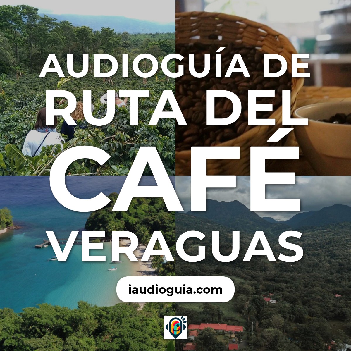 Audioguía de Ruta Del Cafe Veraguas