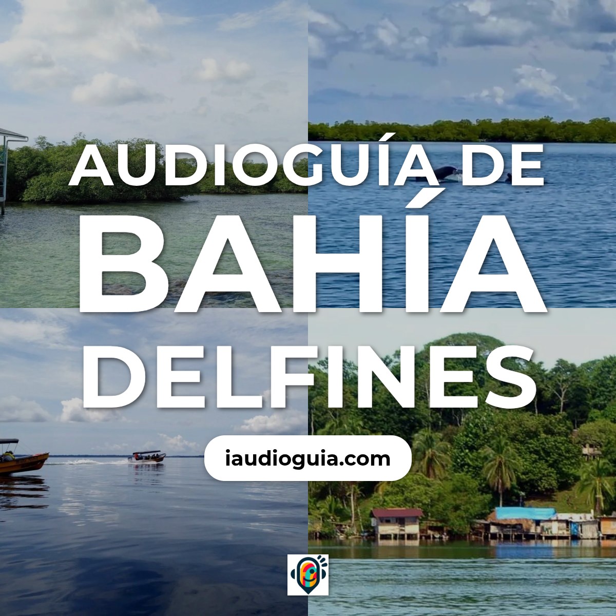 Audioguía de Bahia Delfines