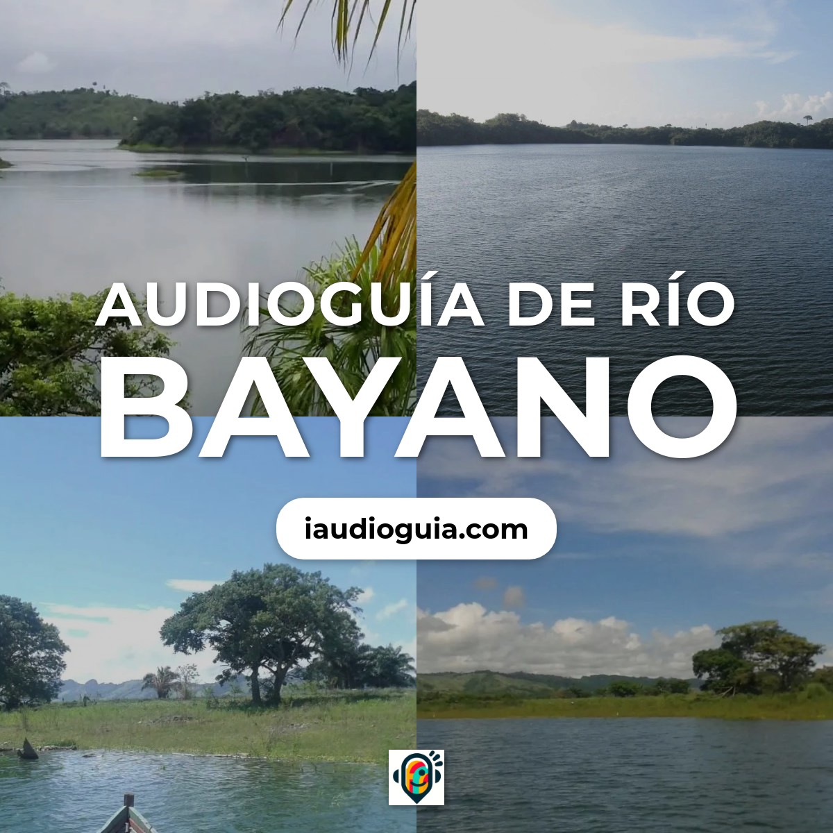 Audioguía de Rio Bayano