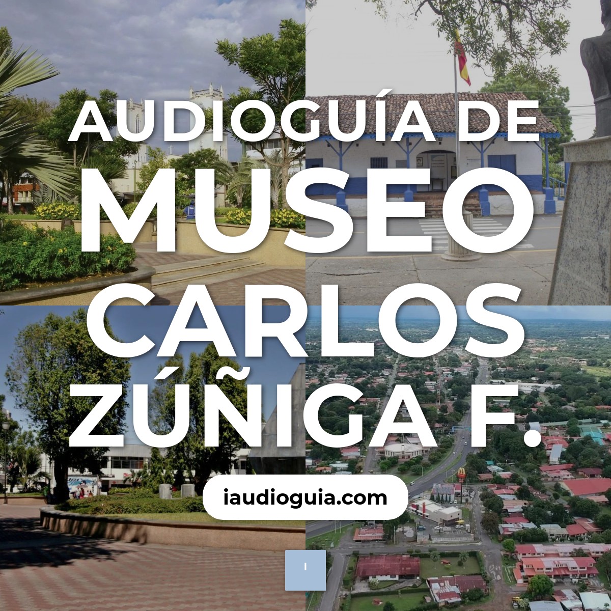 Audioguía de Museo Carlos Zuniga F
