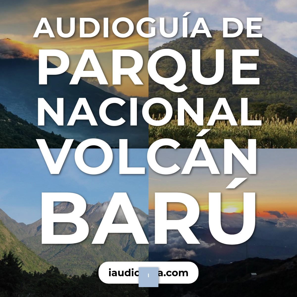 Audioguía de Parque Nacional Volcan Baru