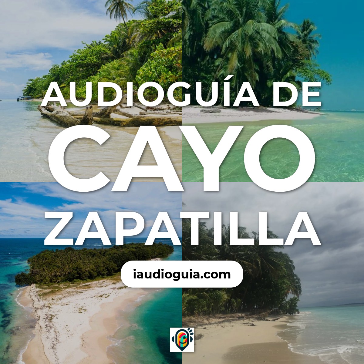 Audioguía de Cayo Zapatilla