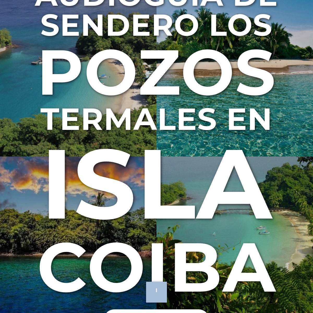 Audioguía de Sendero Pozos Termales