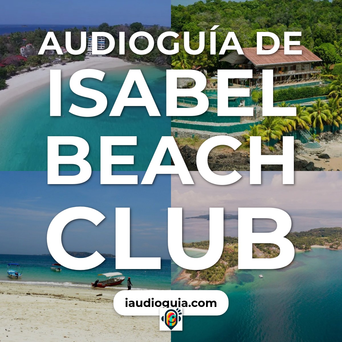 Audioguía de Isabel Beach Club