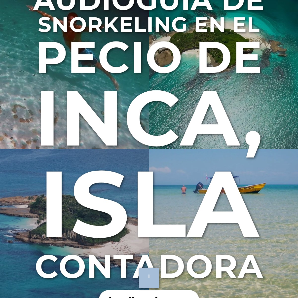Audioguía de Snorkeling En Pecio Inca