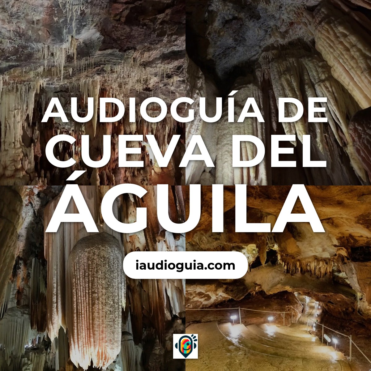 Audioguía de Cueva Del Aguila