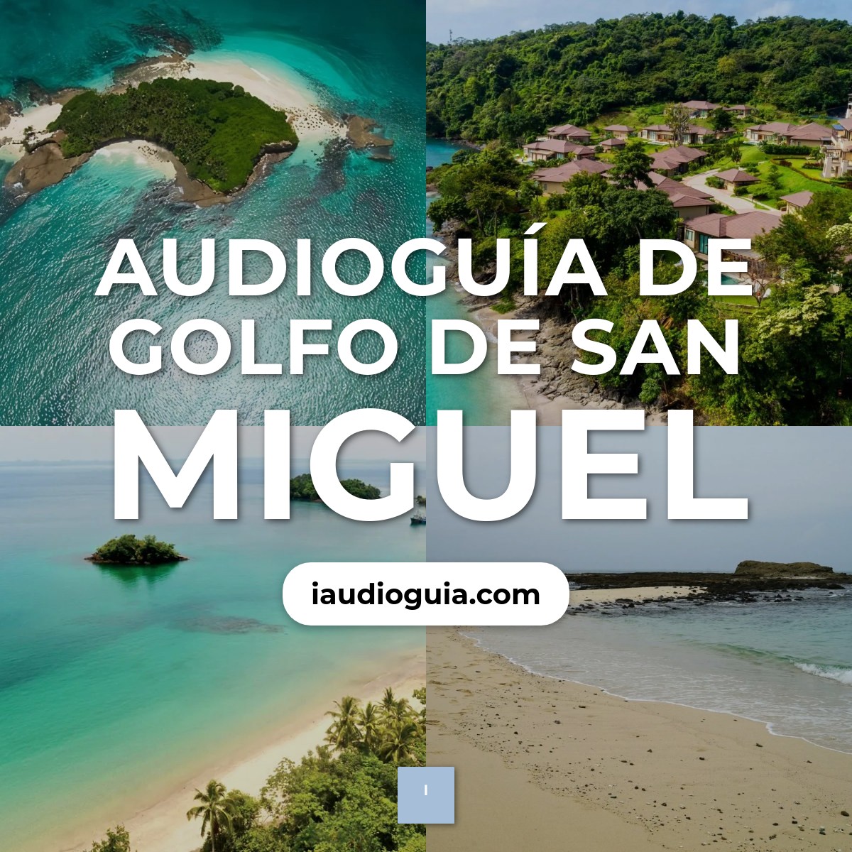 Audioguía de Golfo San Miguel