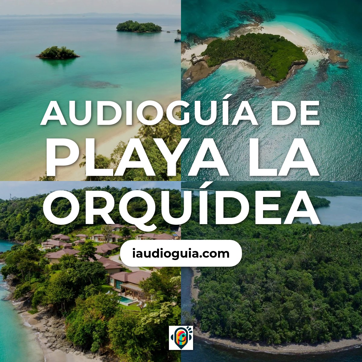 Audioguía de Playa Orquidea