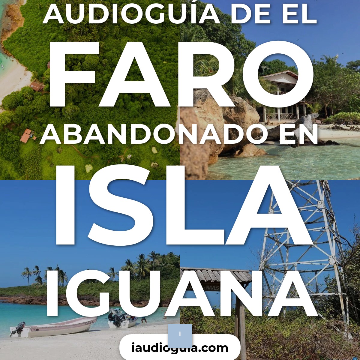 Audioguía de Faro Abandonado
