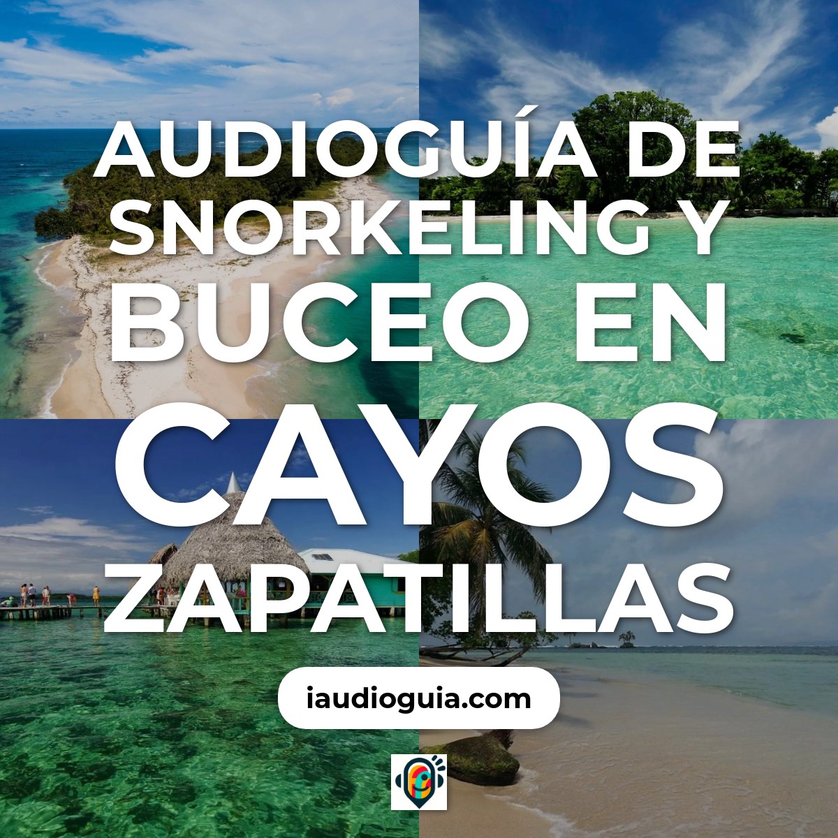 Snorkeling y Buceo en Cayos Zapatillas